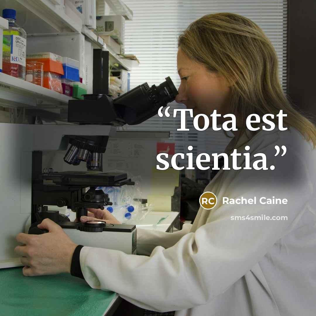 “Tota est scientia.” quote by Rachel Caine