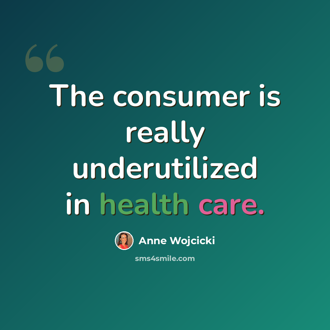“The consumer is really underutilized in health care.” quote by Anne Wojcicki