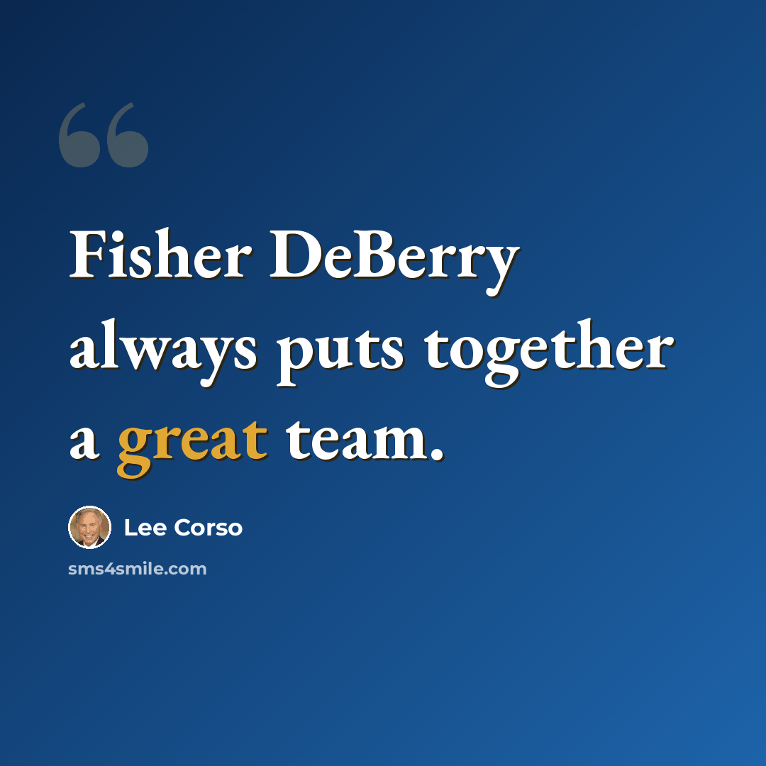 “Fisher DeBerry always puts together a great team.” quote by Lee Corso