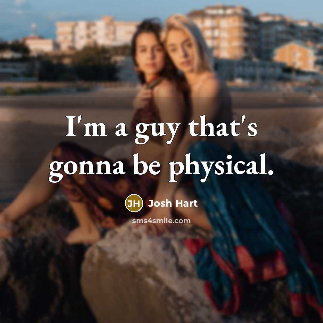 “I'm a guy that's gonna be physical.” quote by Josh Hart