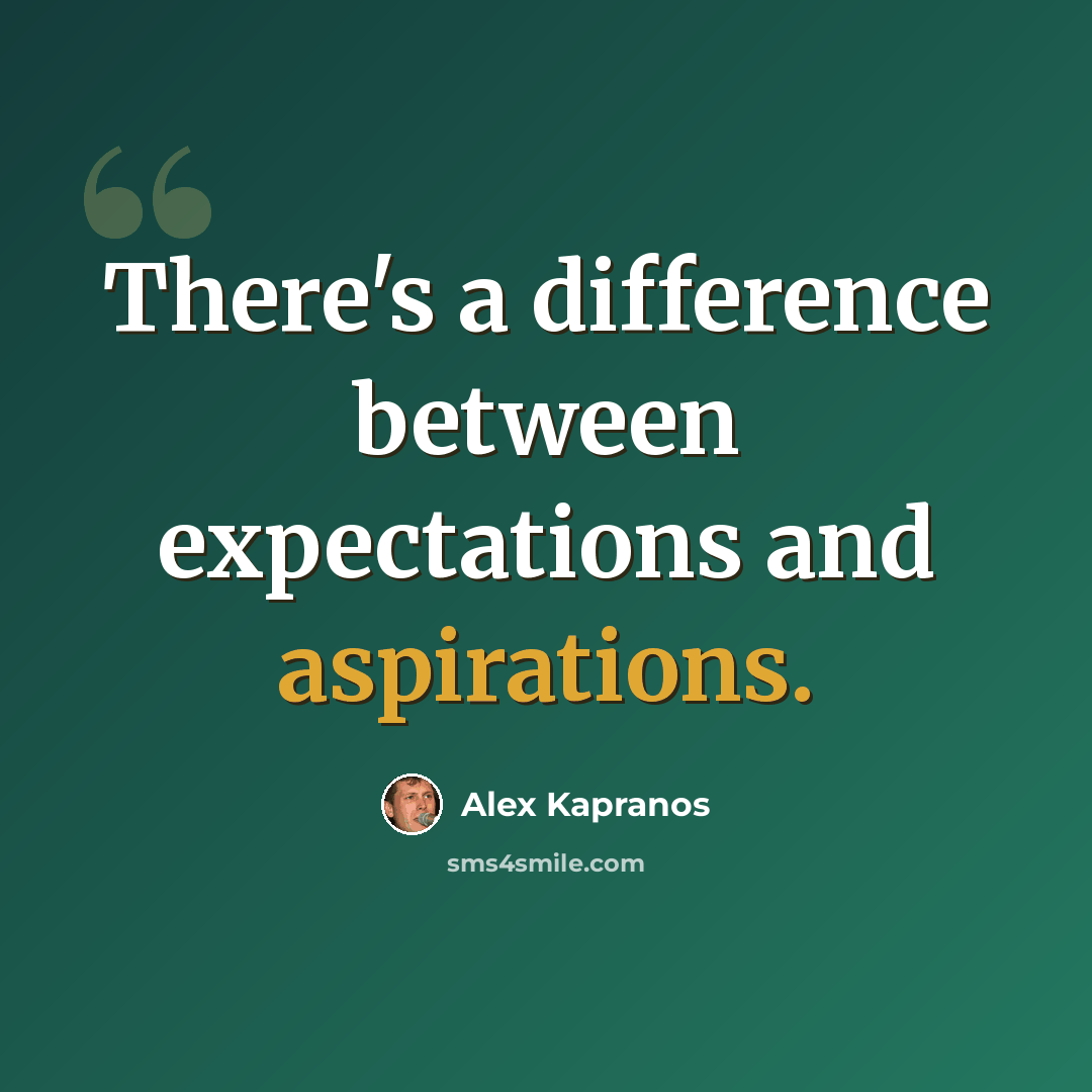 “There's a difference between expectations and aspirations.” quote by Alex Kapranos