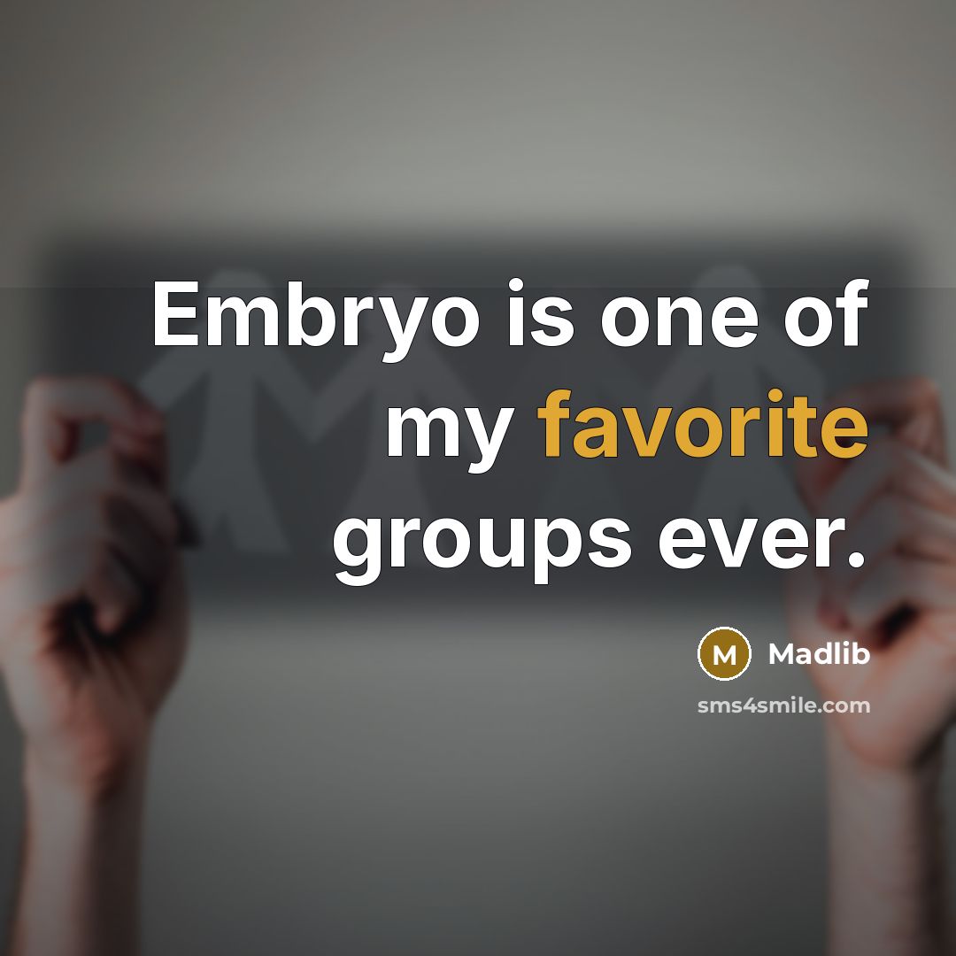 “Embryo is one of my favorite groups ever.” quote by Madlib