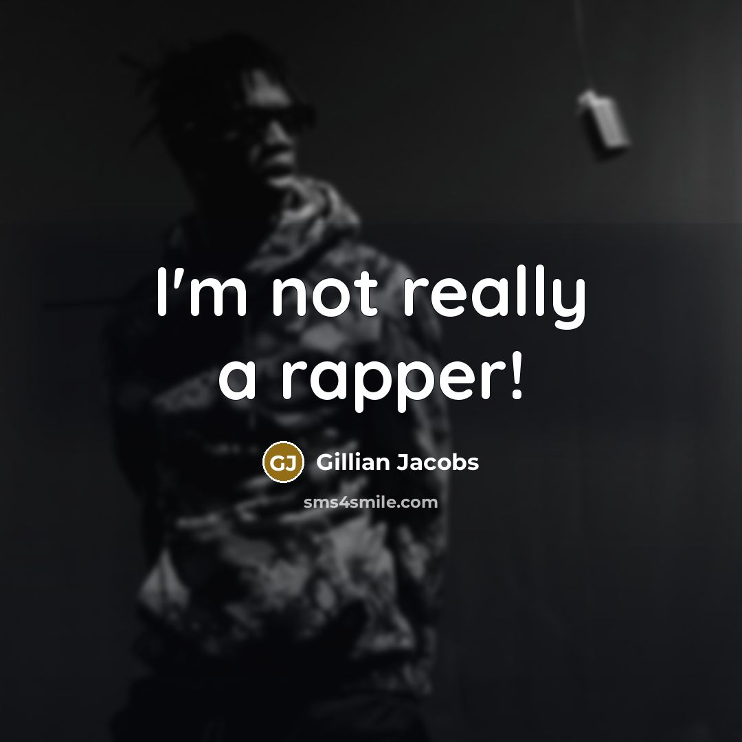 “I'm not really a rapper!” quote by Gillian Jacobs