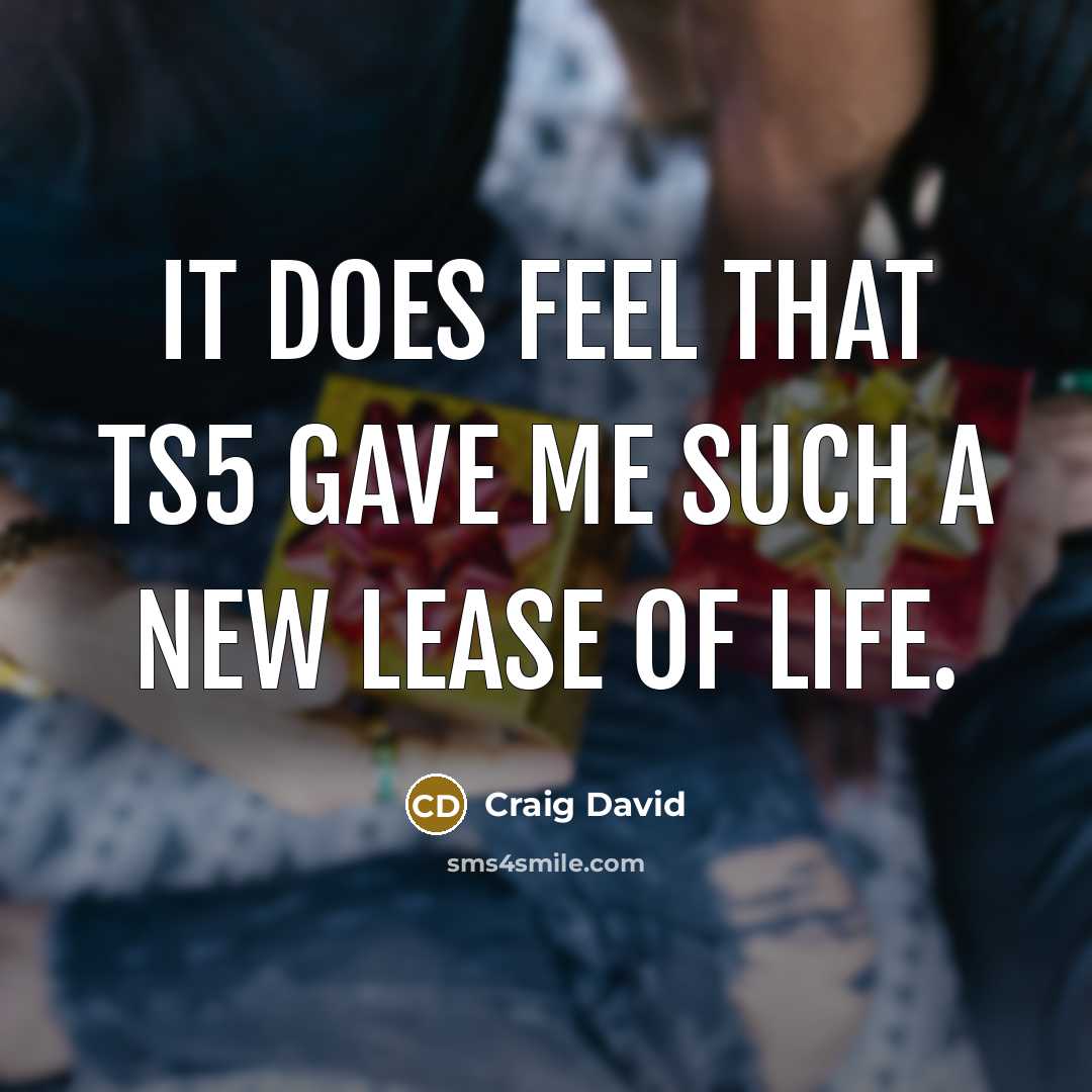“It does feel that TS5 gave me such a new lease of life.” quote by Craig David