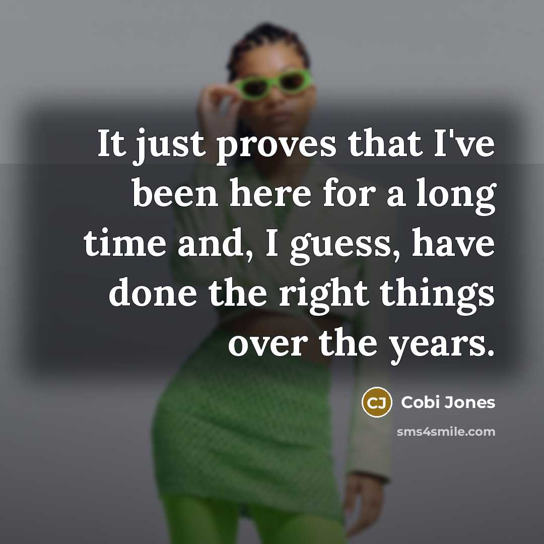 “It just proves that I've been here for a long time and, I guess, have done the right things over the years.” quote by Cobi Jones