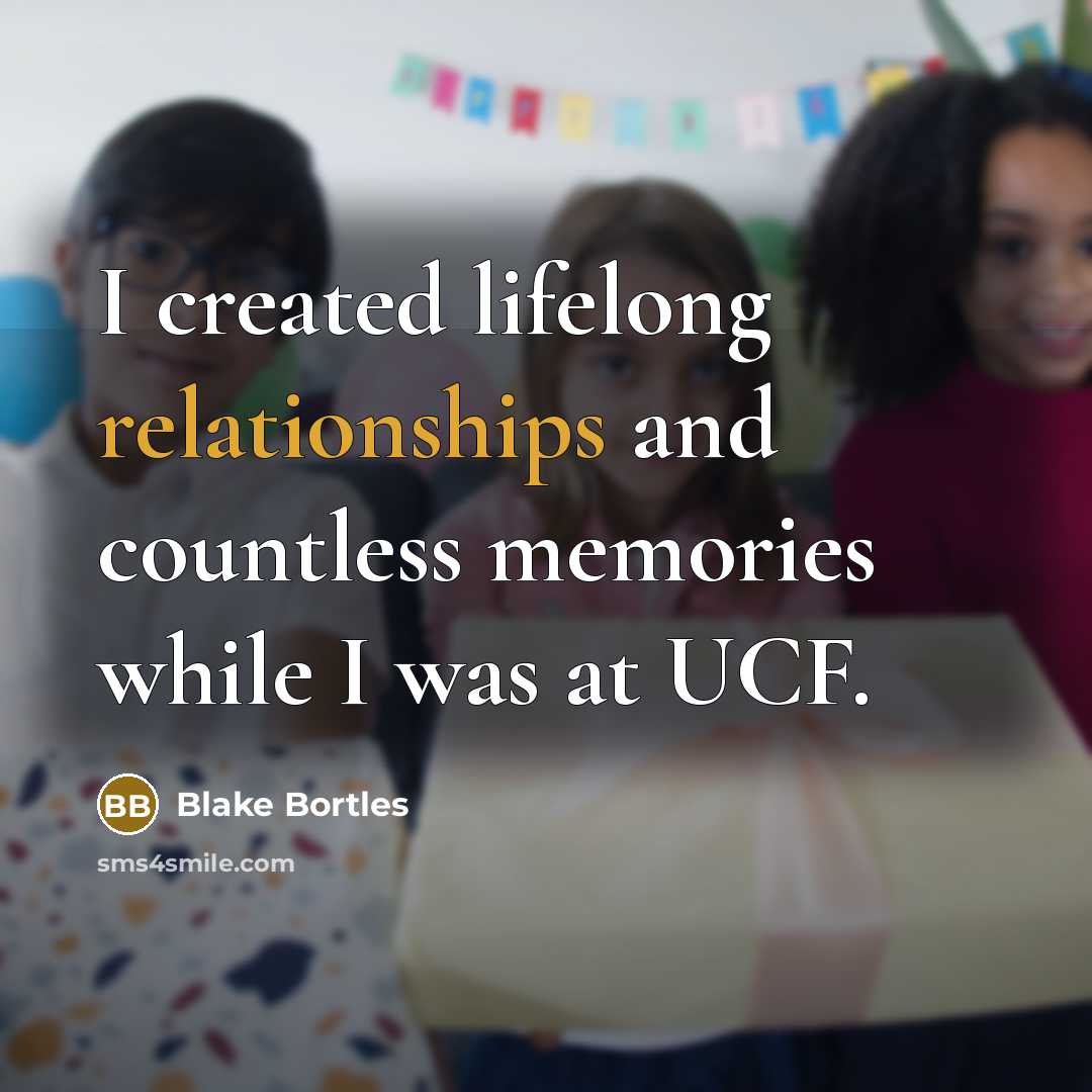 “I created lifelong relationships and countless memories while I was at UCF.” quote by Blake Bortles