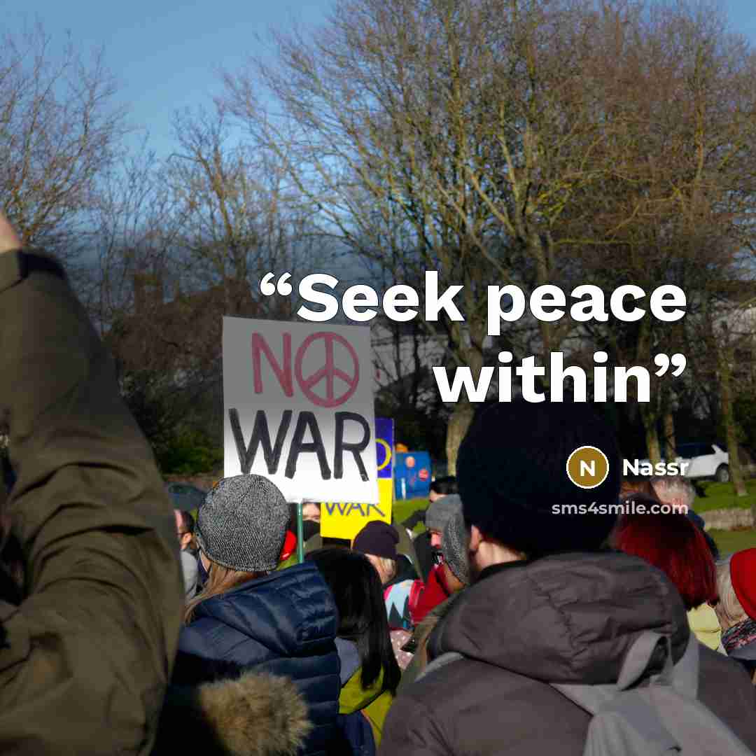 “Seek peace within” quote by Nassr