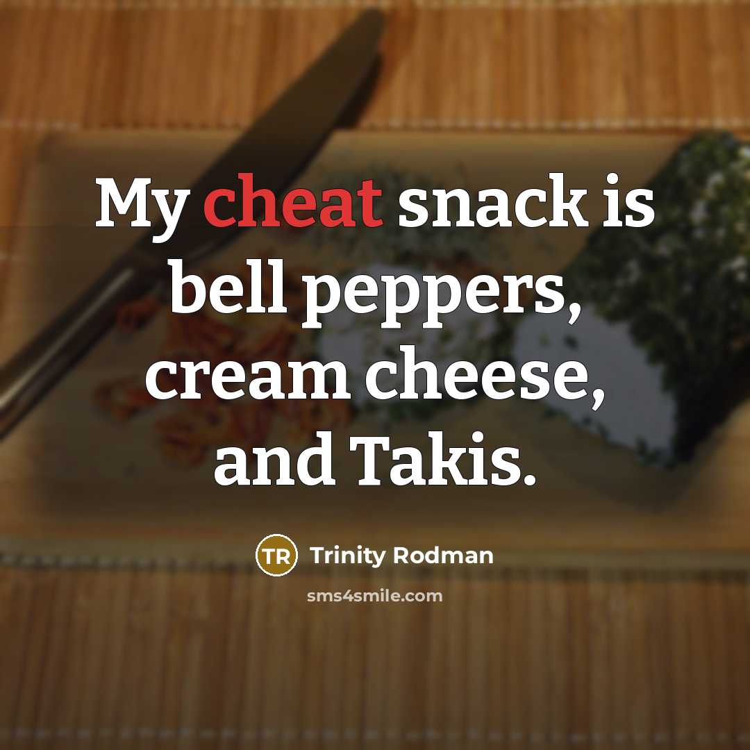 “My cheat snack is bell peppers, cream cheese, and Takis.” quote by Trinity Rodman