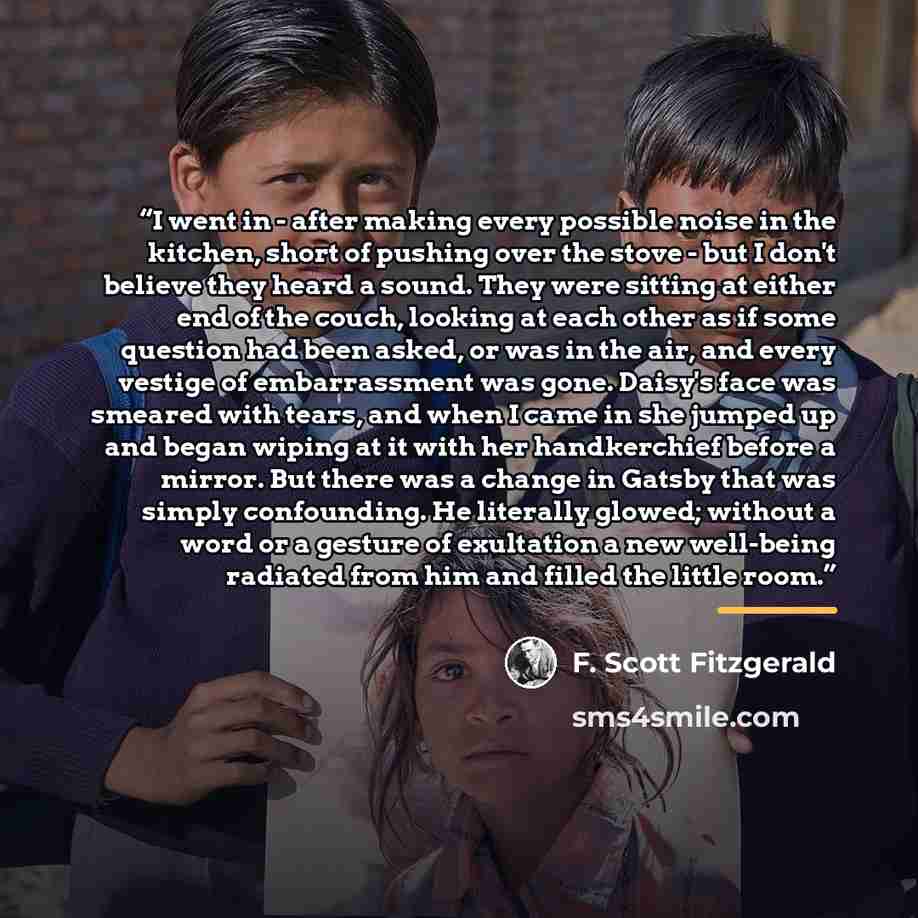 “I went in - after making every possible noise in the kitchen, short of pushing over the stove - but I don't believe they heard a sound. They were sitting at either end of the couch, looking at each other as if some question had been asked, or was in the air, and every vestige of embarrassment was…” quote by F. Scott Fitzgerald