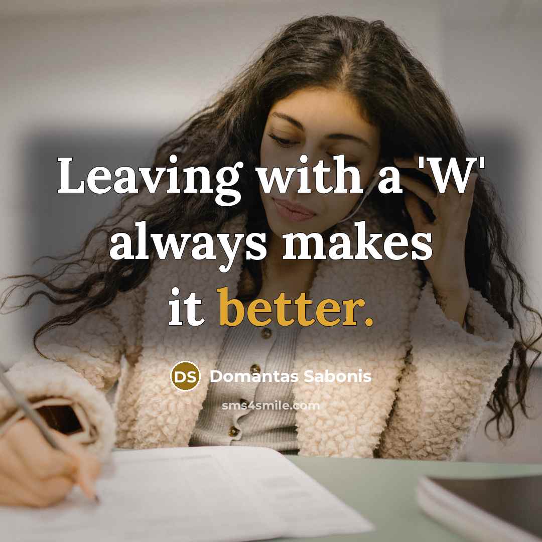 “Leaving with a 'W' always makes it better.” quote by Domantas Sabonis