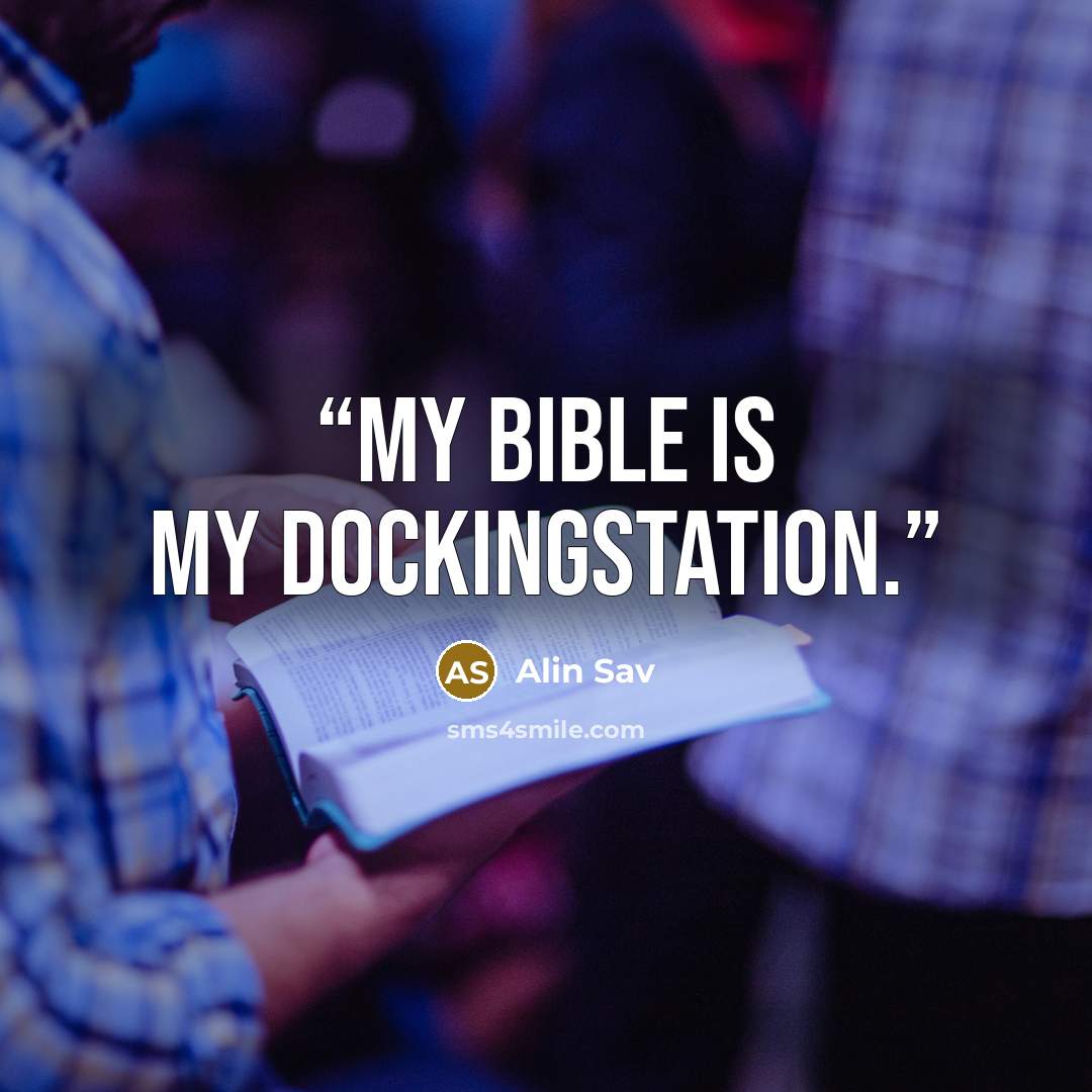 “My Bible is my dockingstation.” quote by Alin Sav