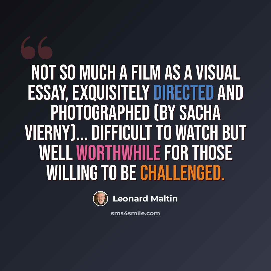 “Not so much a film as a visual essay, exquisitely directed and photographed (by Sacha Vierny)... Difficult to watch but well worthwhile for those willing to be challenged.” quote by Leonard Maltin