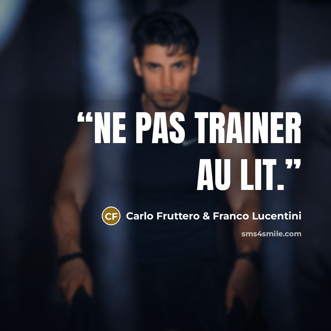 “Ne pas trainer au lit.” quote by Carlo Fruttero & Franco Lucentini
