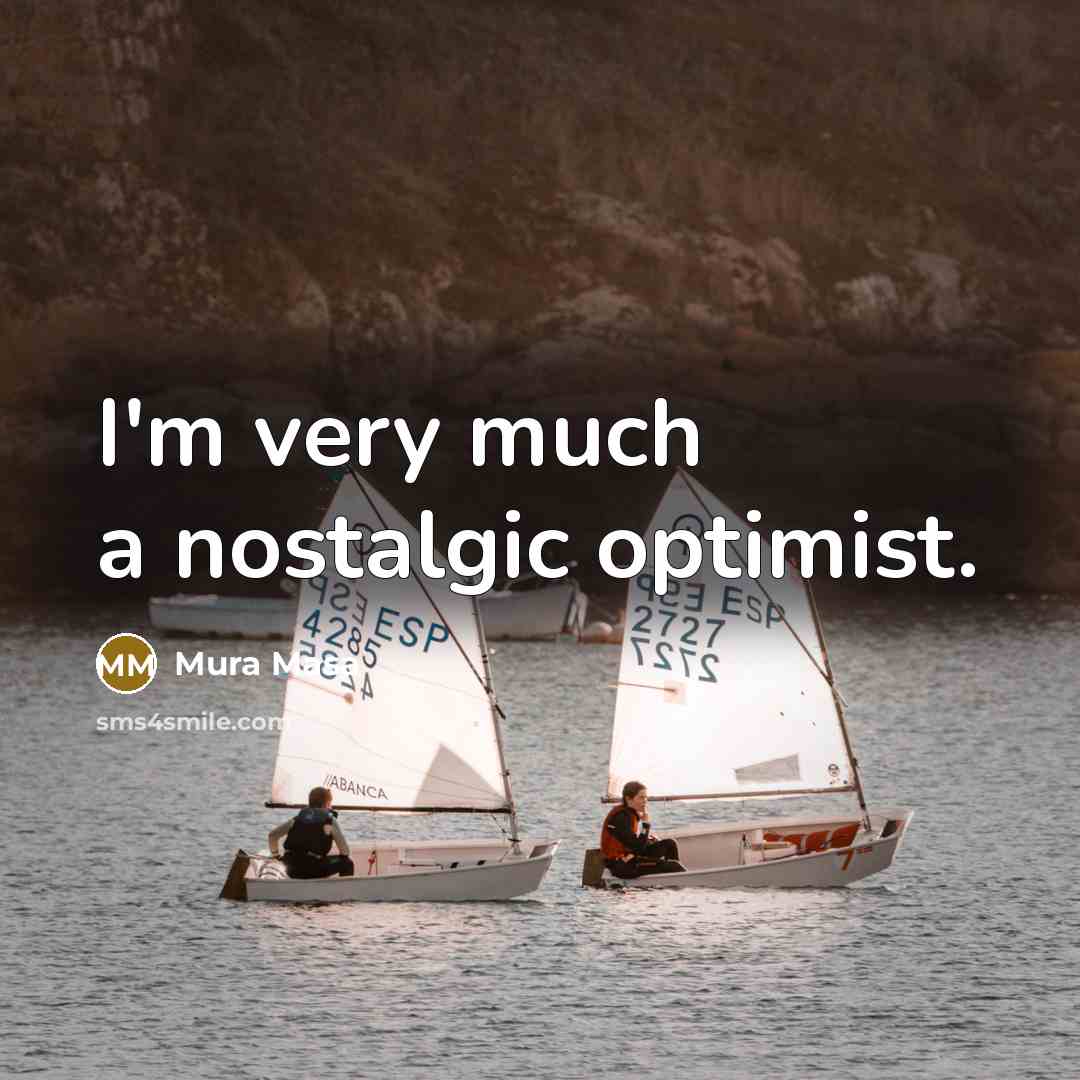 “I'm very much a nostalgic optimist.” quote by Mura Masa