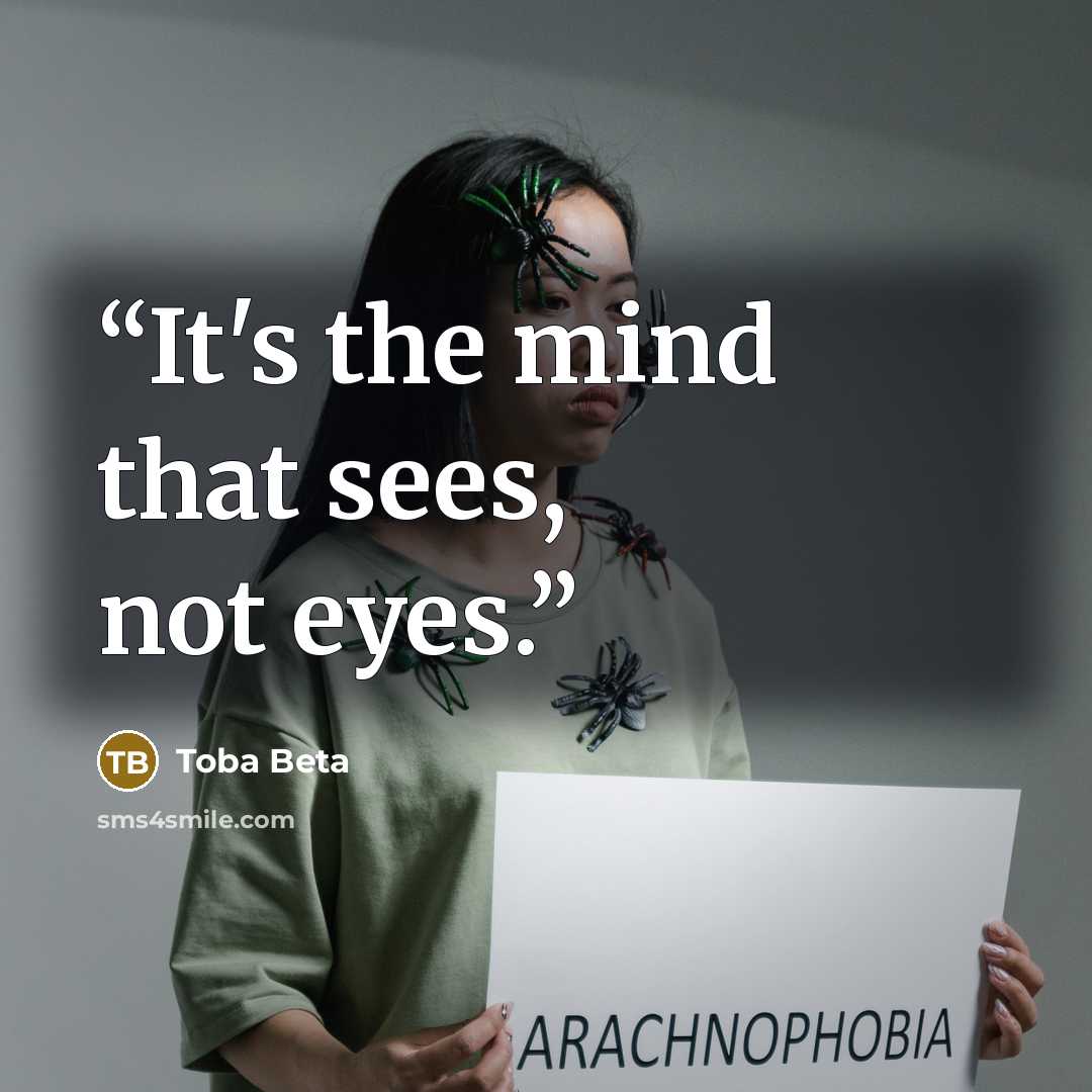“It's the mind that sees, not eyes.” quote by Toba Beta