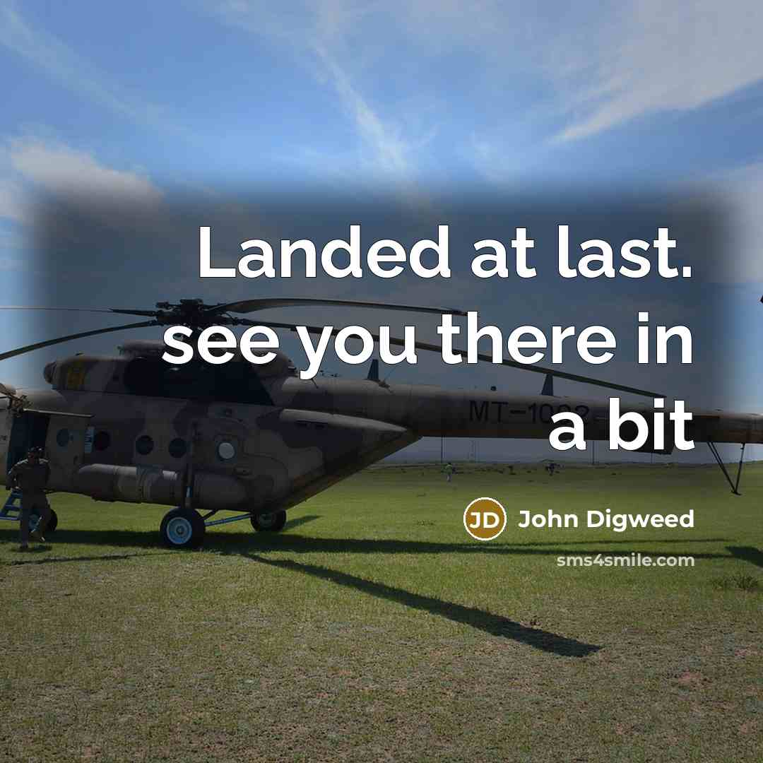 “Landed at last. see you there in a bit” quote by John Digweed