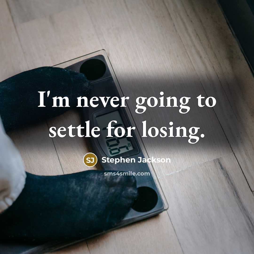 “I'm never going to settle for losing.” quote by Stephen Jackson