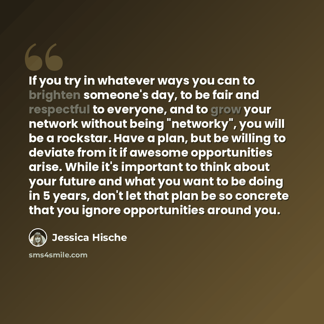 “If you try in whatever ways you can to brighten someone's day, to be fair and respectful to everyone, and to grow your network without being "networky", you will be a rockstar. Have a plan, but be willing to deviate from it if awesome opportunities arise. While it's important to think about your…” quote by Jessica Hische