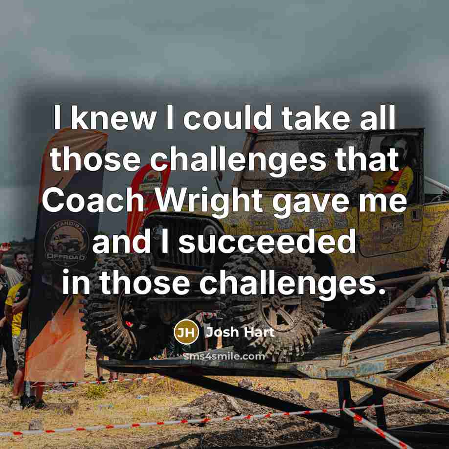 “I knew I could take all those challenges that Coach Wright gave me and I succeeded in those challenges.” quote by Josh Hart