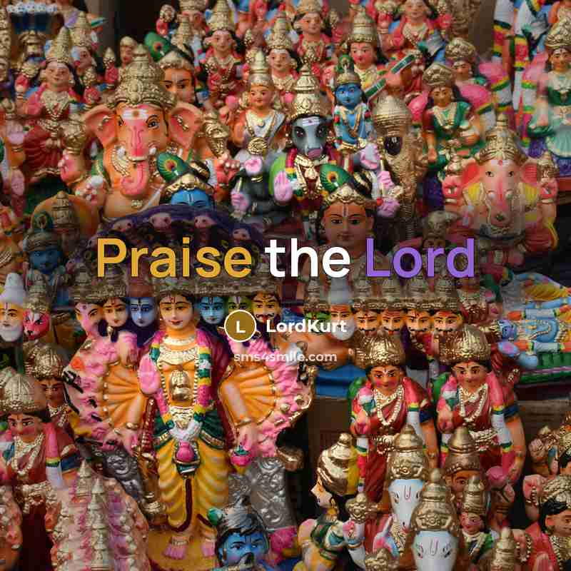 “Praise the Lord” quote by LordKurt