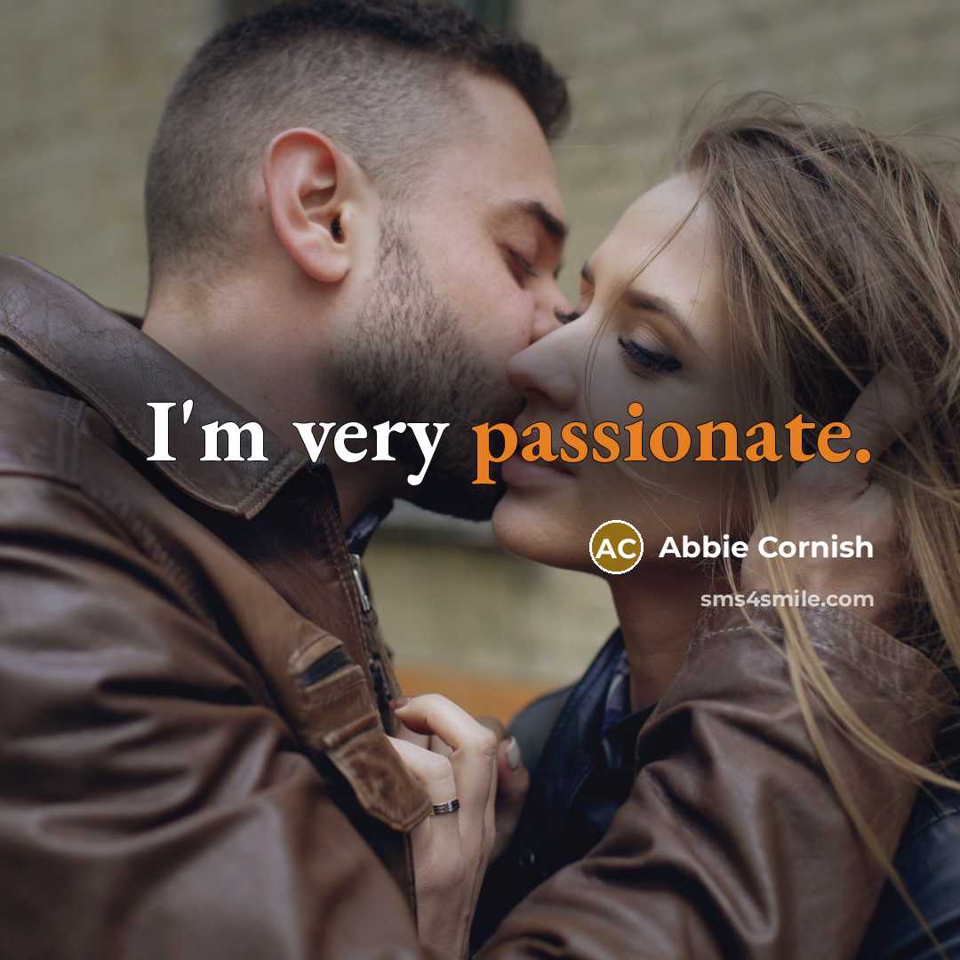 “I'm very passionate.” quote by Abbie Cornish