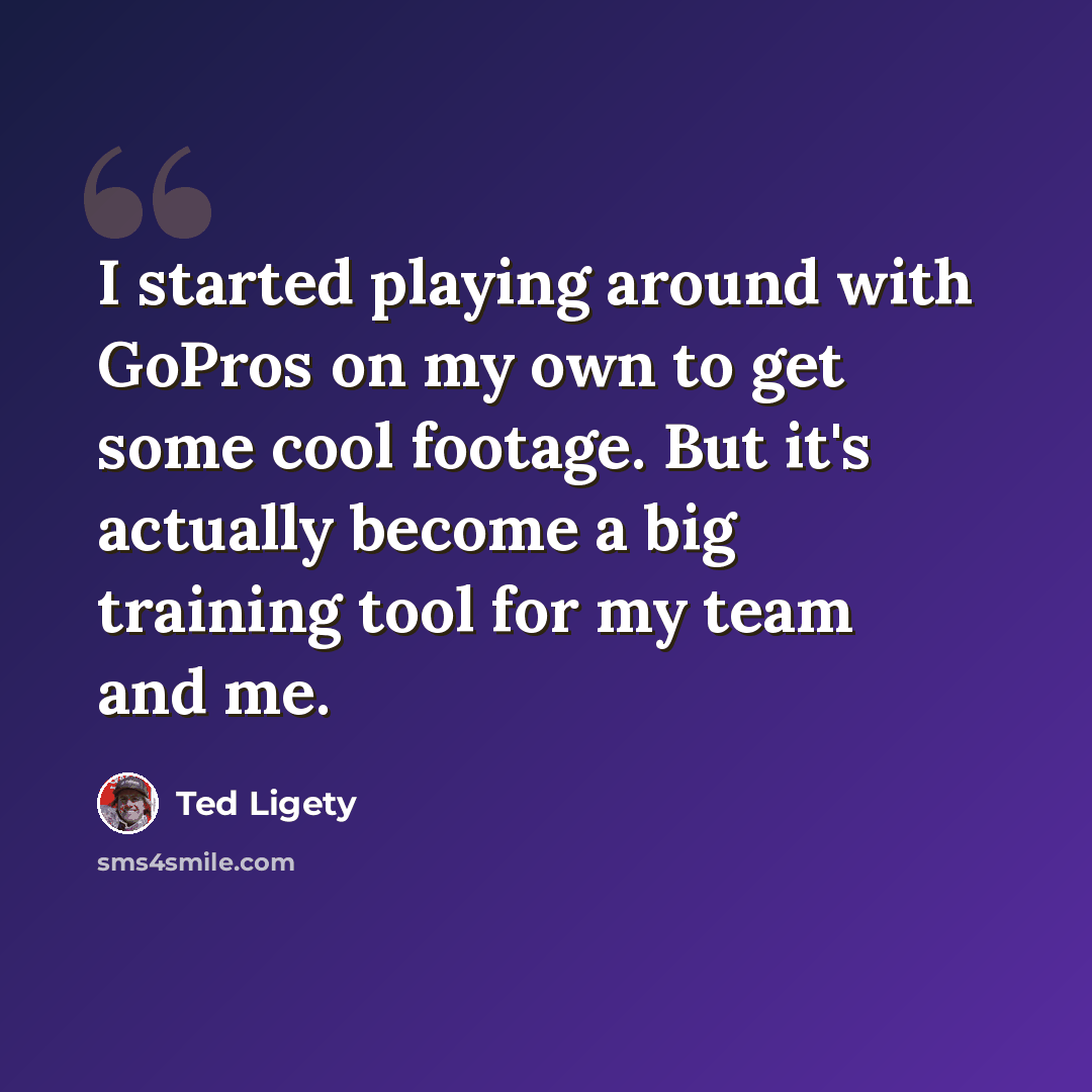 “I started playing around with GoPros on my own to get some cool footage. But it's actually become a big training tool for my team and me.” quote by Ted Ligety