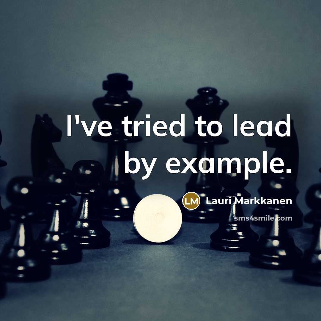 “I've tried to lead by example.” quote by Lauri Markkanen