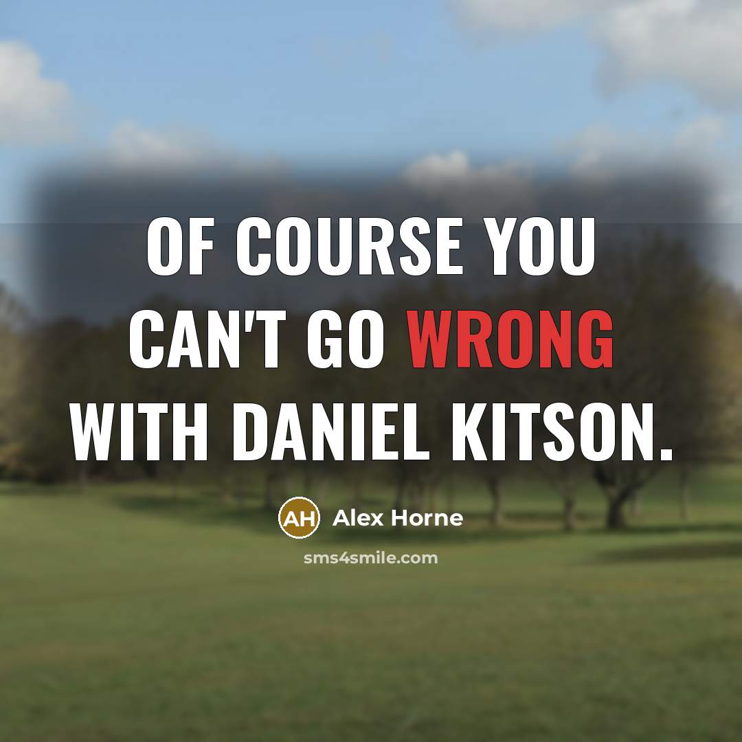 “Of course you can't go wrong with Daniel Kitson.” quote by Alex Horne