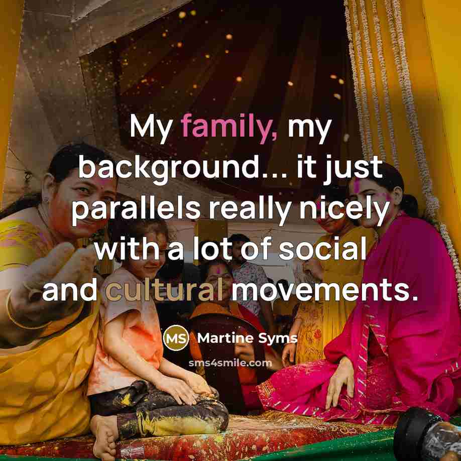 “My family, my background... it just parallels really nicely with a lot of social and cultural movements.” quote by Martine Syms