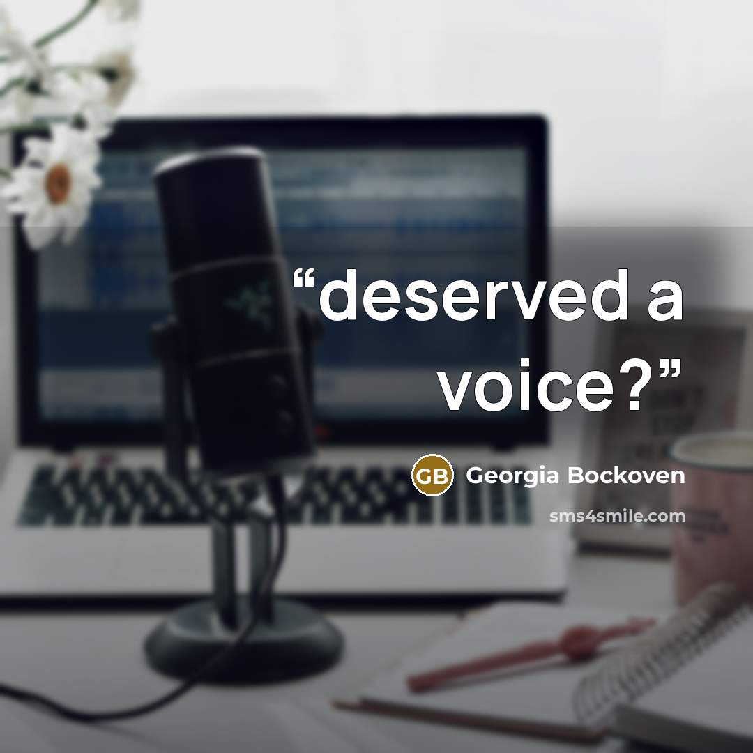 “deserved a voice?” quote by Georgia Bockoven
