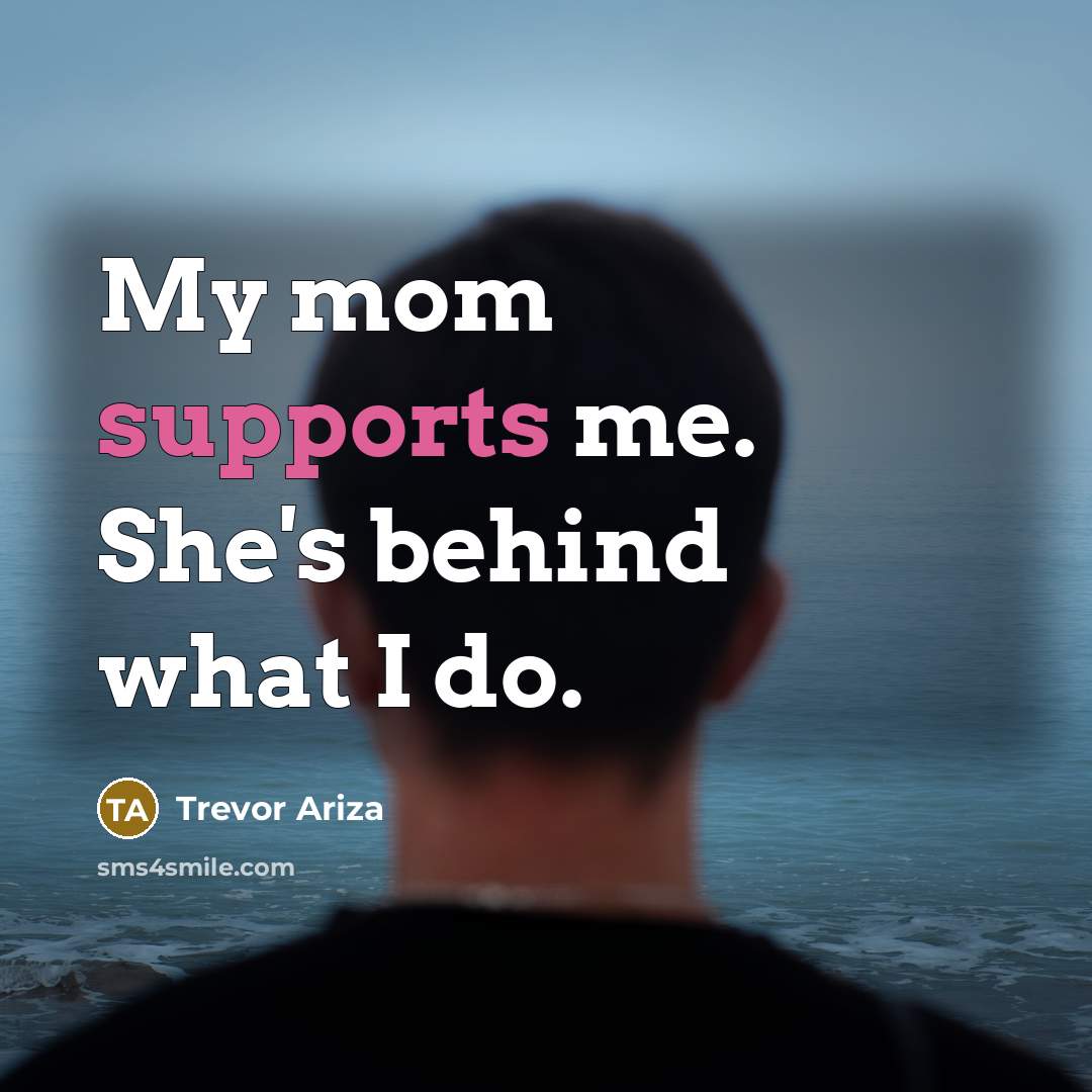 “My mom supports me. She's behind what I do.” quote by Trevor Ariza