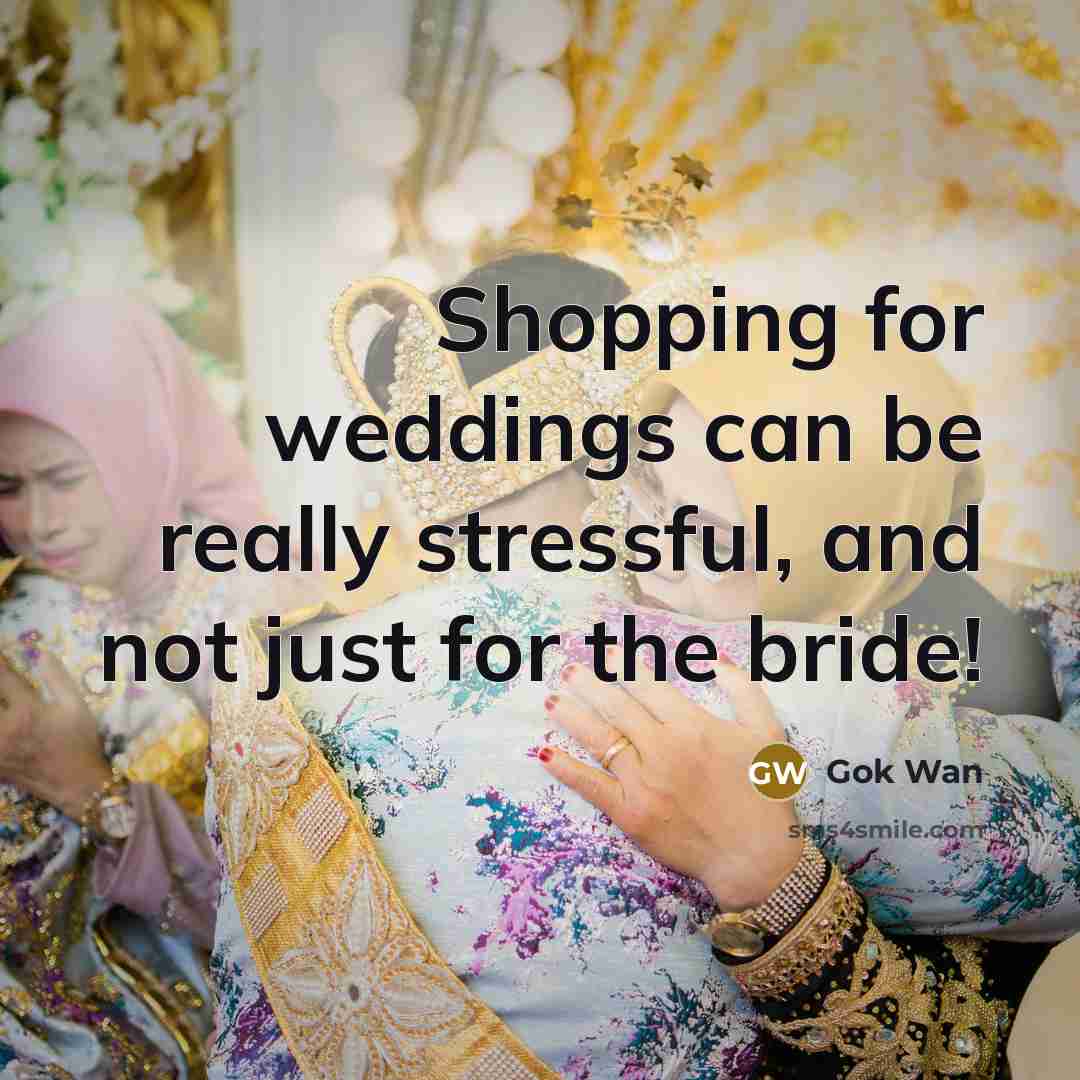 “Shopping for weddings can be really stressful, and not just for the bride!” quote by Gok Wan