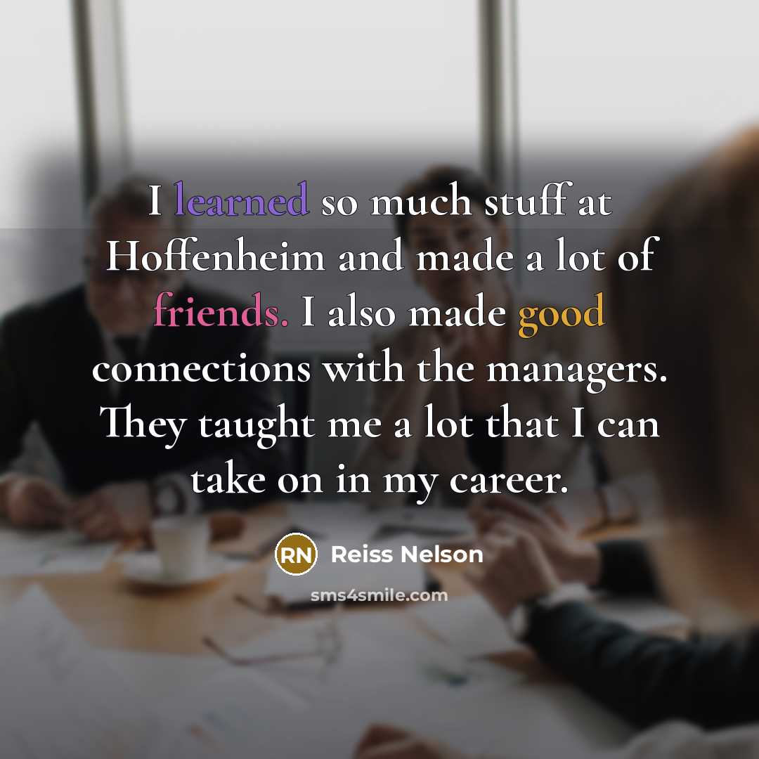 “I learned so much stuff at Hoffenheim and made a lot of friends. I also made good connections with the managers. They taught me a lot that I can take on in my career.” quote by Reiss Nelson