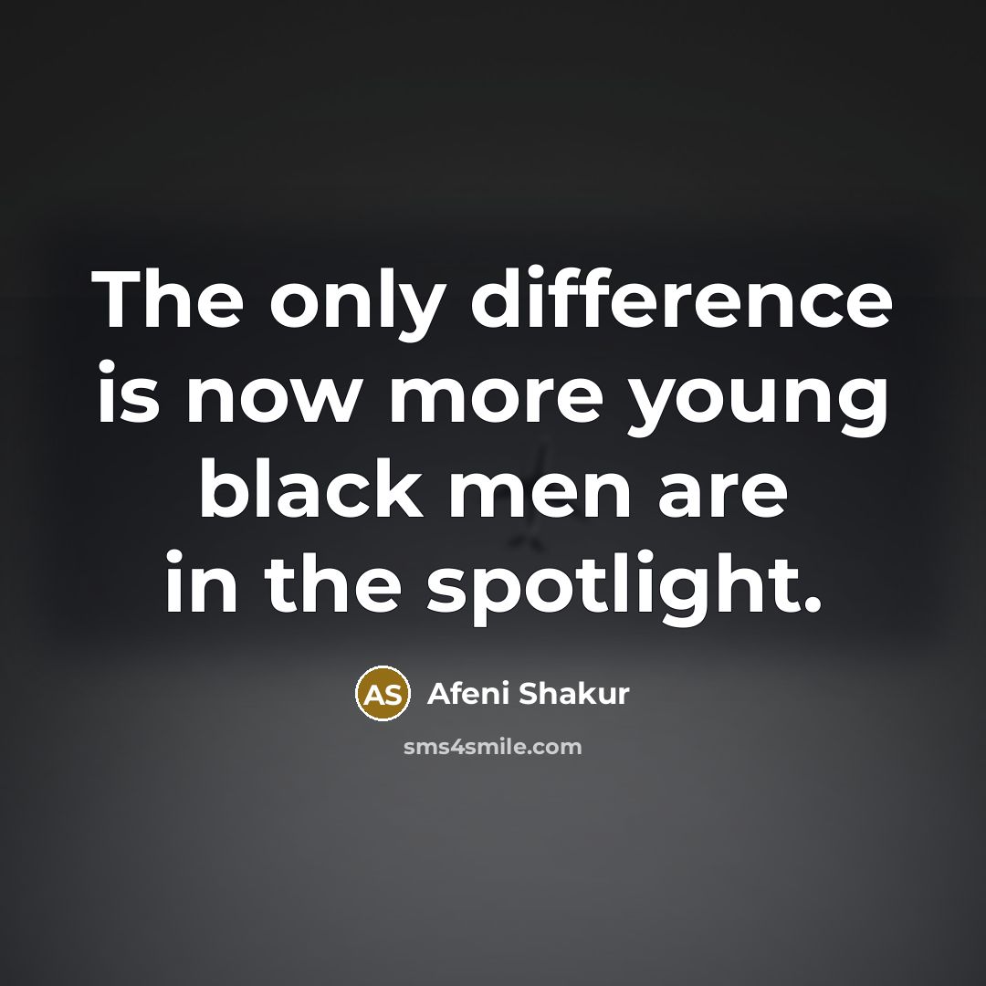 “The only difference is now more young black men are in the spotlight.” quote by Afeni Shakur
