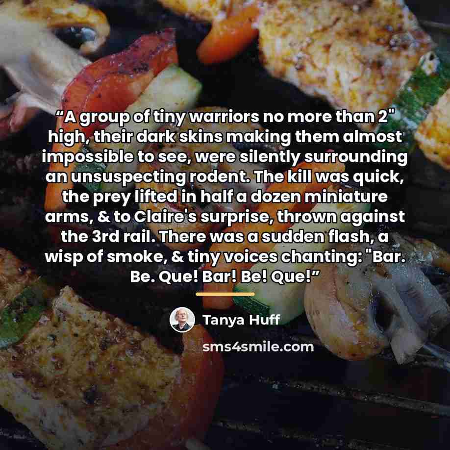 “A group of tiny warriors no more than 2" high, their dark skins making them almost impossible to see, were silently surrounding an unsuspecting rodent. The kill was quick, the prey lifted in half a dozen miniature arms, & to Claire's surprise, thrown against the 3rd rail. There was a sudden flash…” quote by Tanya Huff