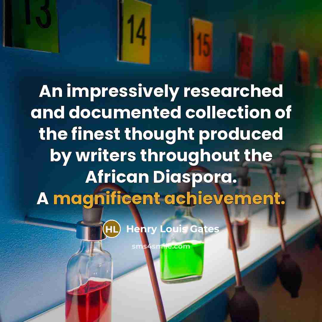 “An impressively researched and documented collection of the finest thought produced by writers throughout the African Diaspora. A magnificent achievement.” quote by Henry Louis Gates