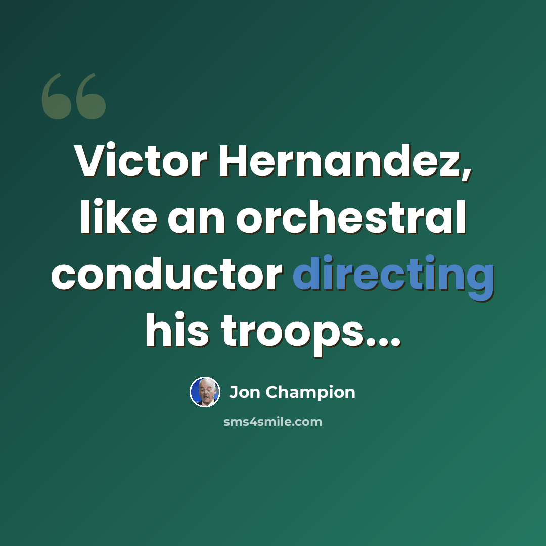 “Victor Hernandez, like an orchestral conductor directing his troops...” quote by Jon Champion