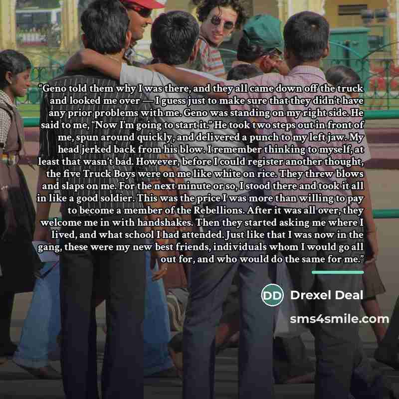 “Geno told them why I was there, and they all came down off the truck and looked me over — I guess just to make sure that they didn’t have any prior problems with me. Geno was standing on my right side. He said to me, “Now I’m going to start it.” He took two steps out in front of me, spun around…” quote by Drexel Deal