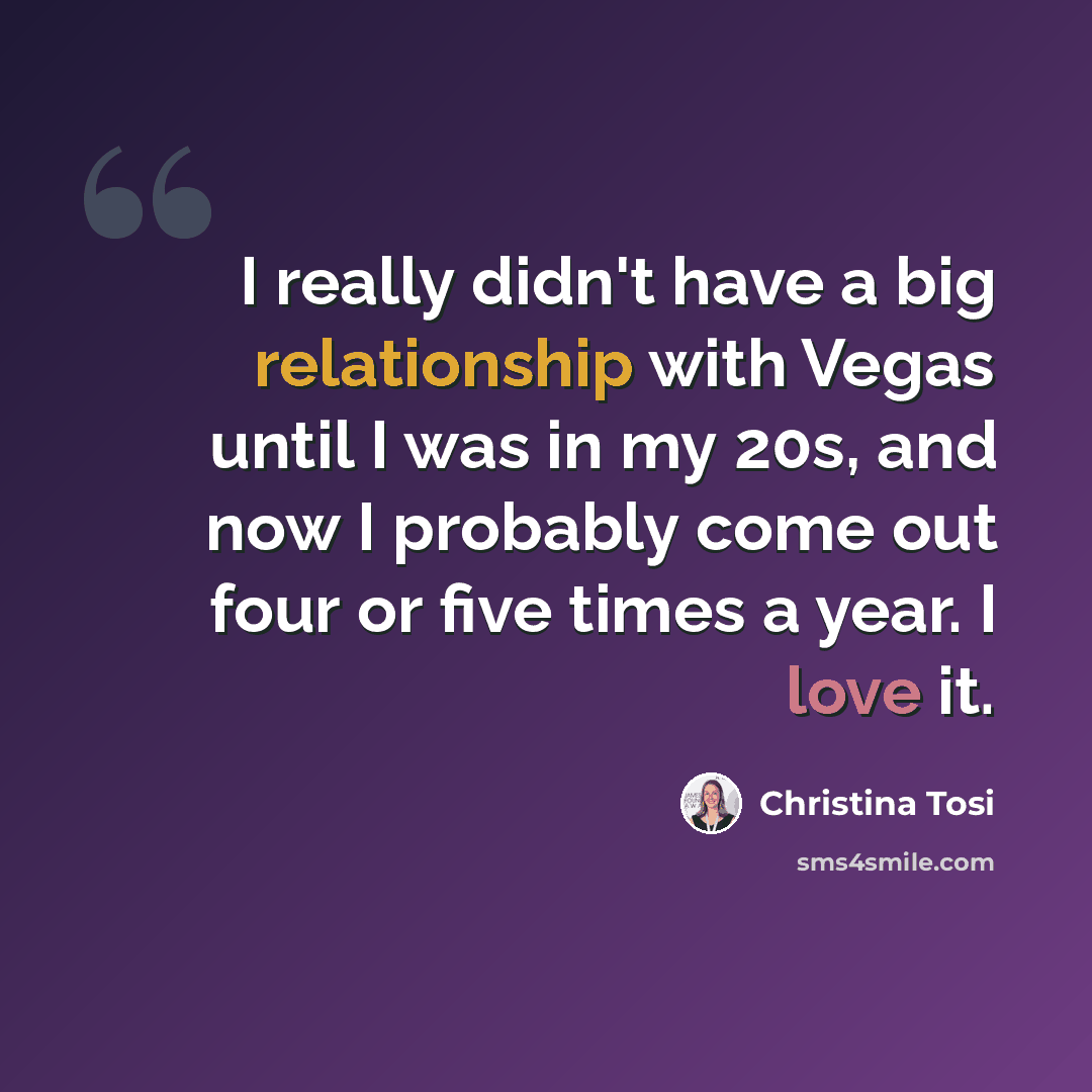 “I really didn't have a big relationship with Vegas until I was in my 20s, and now I probably come out four or five times a year. I love it.” quote by Christina Tosi