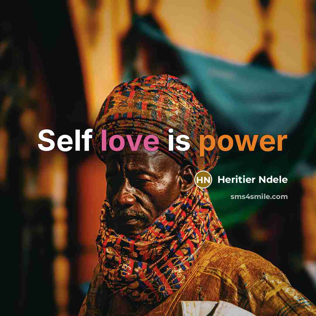 “Self love is power” quote by Heritier Ndele