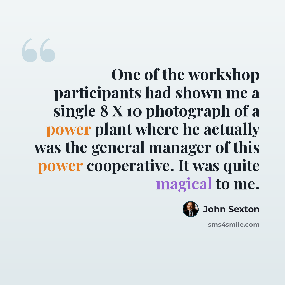 “One of the workshop participants had shown me a single 8 X 10 photograph of a power plant where he actually was the general manager of this power cooperative. It was quite magical to me.” quote by John Sexton