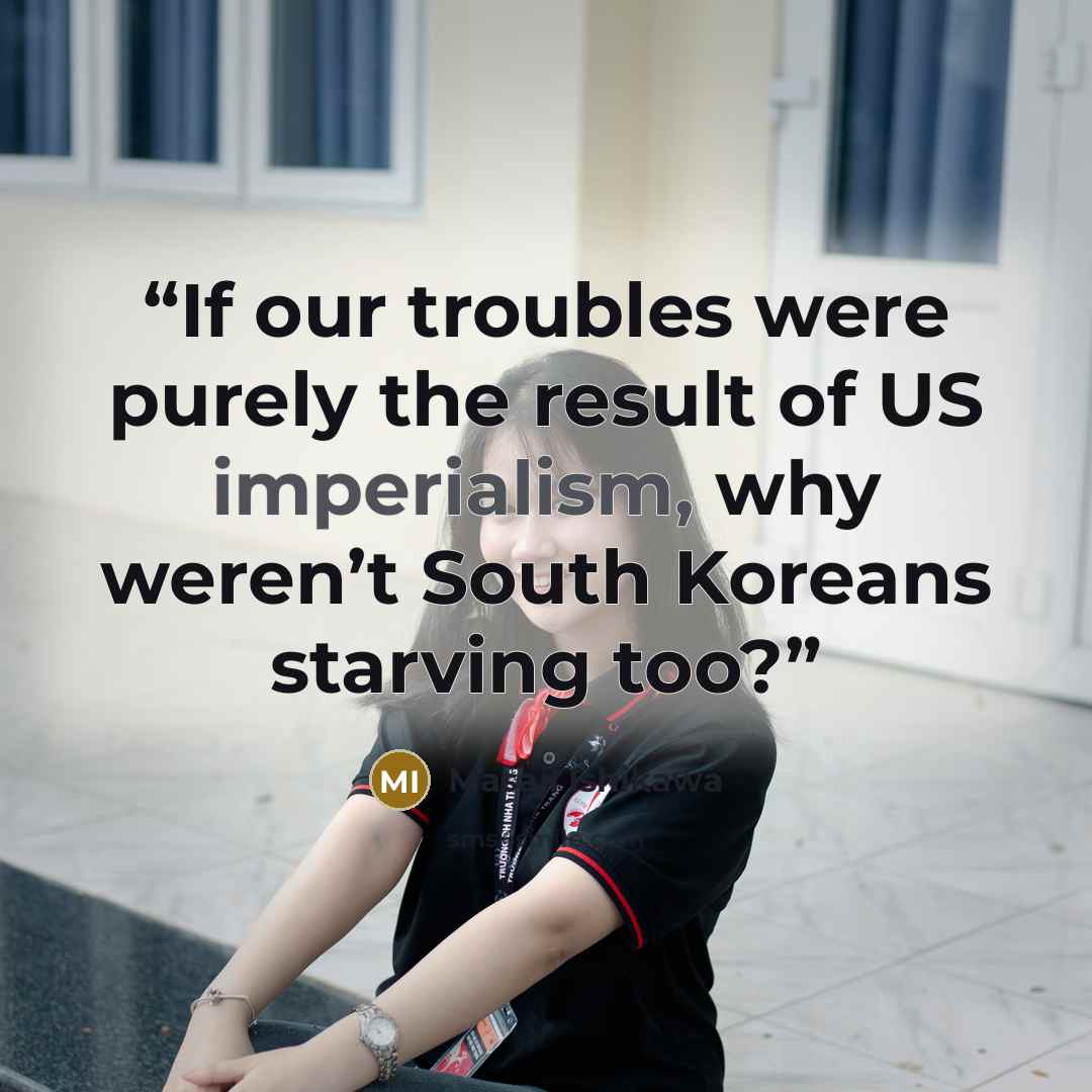 “If our troubles were purely the result of US imperialism, why weren’t South Koreans starving too?” quote by Masaji Ishikawa