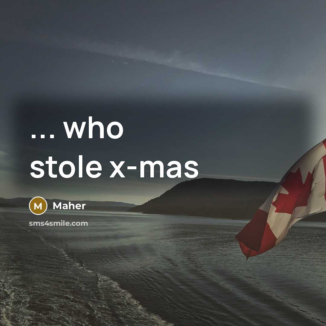 “... who stole x-mas” quote by Maher