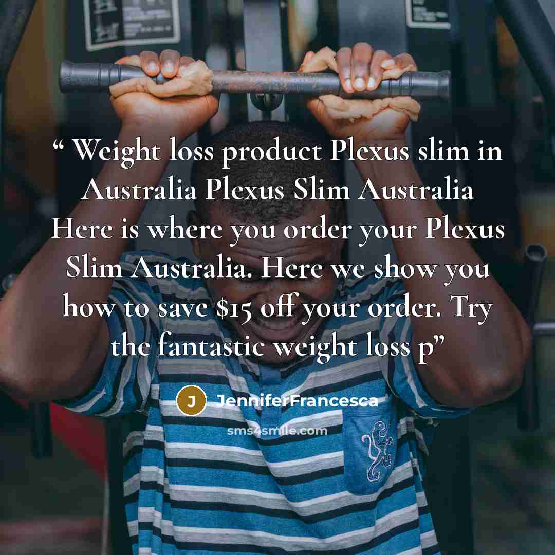 “Weight loss product Plexus slim in Australia Plexus Slim Australia Here is where you order your Plexus Slim Australia. Here we show you how to save $15 off your order. Try the fantastic weight loss p” quote by JenniferFrancesca