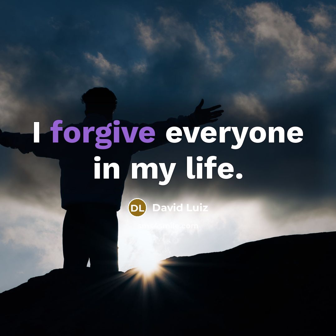 “I forgive everyone in my life.” quote by David Luiz