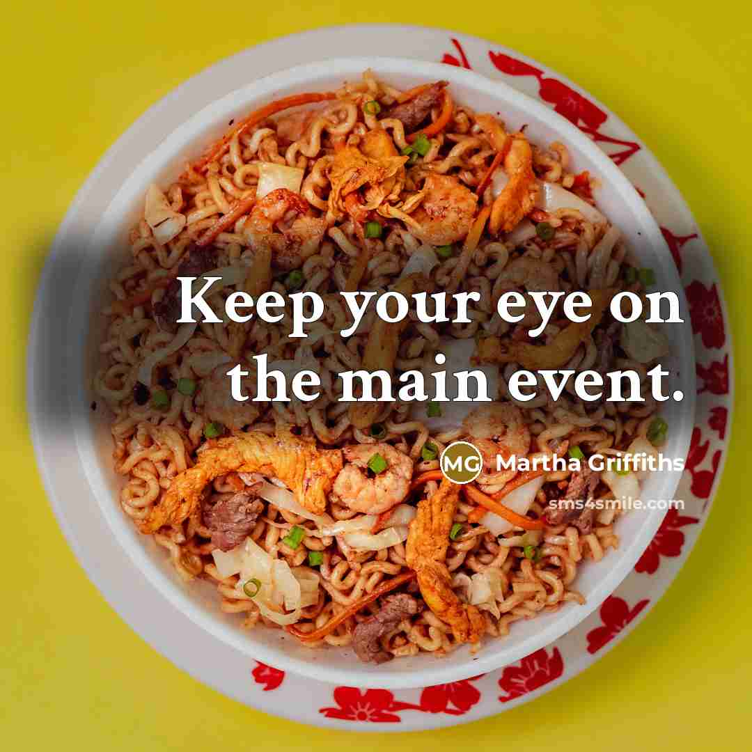 “Keep your eye on the main event.” quote by Martha Griffiths