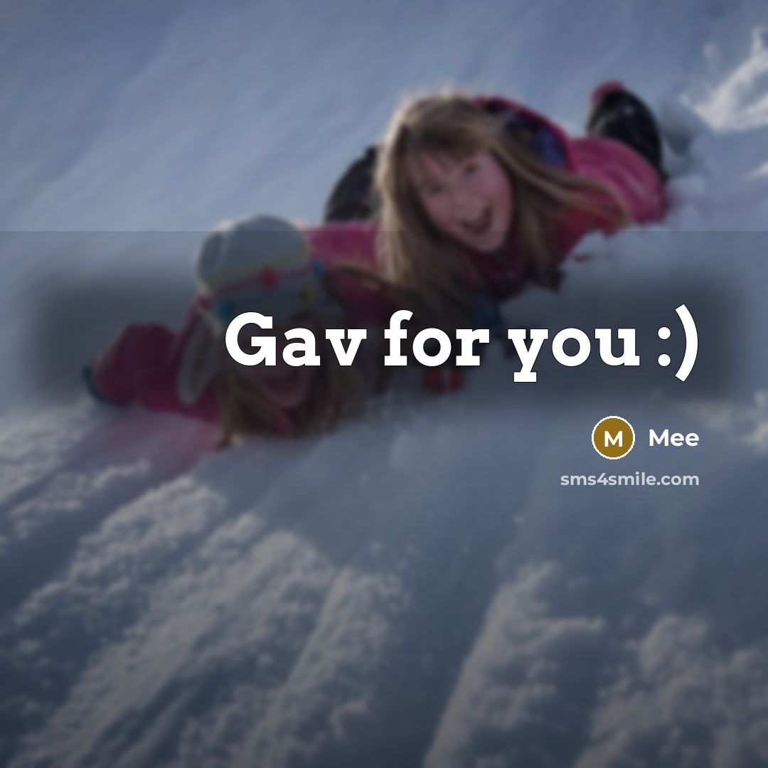 “Gav for you :)” quote by Mee