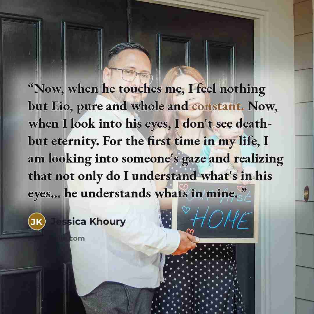 “Now, when he touches me, I feel nothing but Eio, pure and whole and constant. Now, when I look into his eyes, I don't see death- but eternity. For the first time in my life, I am looking into someone's gaze and realizing that not only do I understand what's in his eyes... he understands whats in…” quote by Jessica Khoury