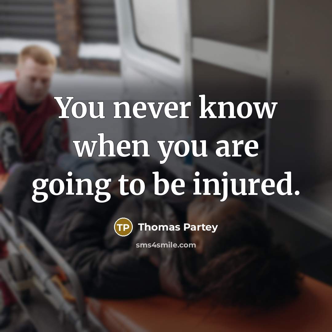 “You never know when you are going to be injured.” quote by Thomas Partey