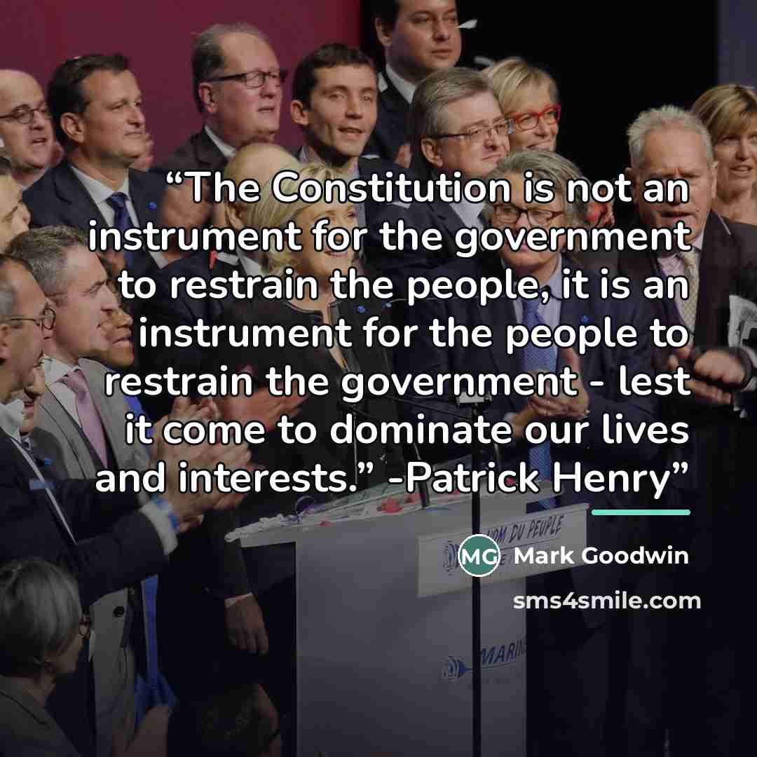 “The Constitution is not an instrument for the government to restrain the people, it is an instrument for the people to restrain the government - lest it come to dominate our lives and interests.” -Patrick Henry” quote by Mark Goodwin